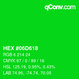 Code couleur: HEX #06D618 | qconv.com