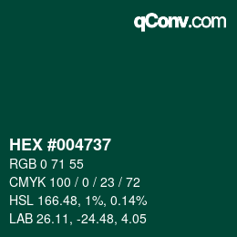 Farbcode: HEX #004737 | qconv.com