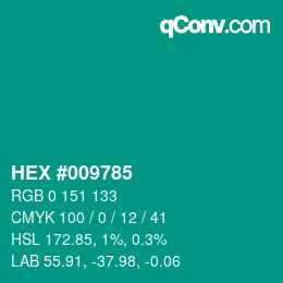 Color code: HEX #009785 | qconv.com