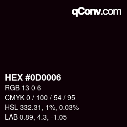 Farbcode: HEX #0D0006 | qconv.com