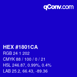 カラーコード: HEX #1801CA | qconv.com