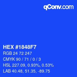 カラーコード: HEX #1848F7 | qconv.com