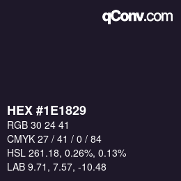 Code couleur: HEX #1E1829 | qconv.com