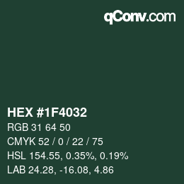 Code couleur: HEX #1F4032 | qconv.com