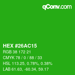 カラーコード: HEX #26AC15 | qconv.com