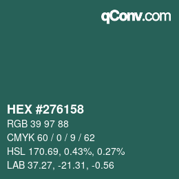 Color code: HEX #276158 | qconv.com