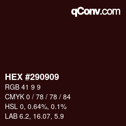 カラーコード: HEX #290909 | qconv.com