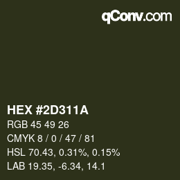 Code couleur: HEX #2D311A | qconv.com