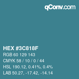 Farbcode: HEX #3C818F | qconv.com