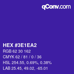 カラーコード: HEX #3E1EA2 | qconv.com