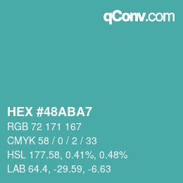 カラーコード: HEX #48ABA7 | qconv.com