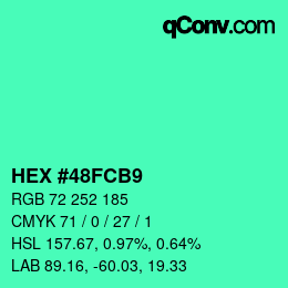 カラーコード: HEX #48FCB9 | qconv.com