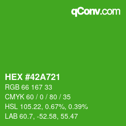 カラーコード: HEX #42A721 | qconv.com