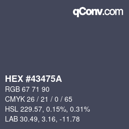 Código de color: HEX #43475A | qconv.com