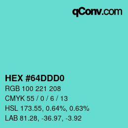 Code couleur: HEX #64DDD0 | qconv.com