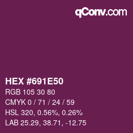 カラーコード: HEX #691E50 | qconv.com