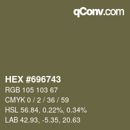 カラーコード: HEX #696743 | qconv.com