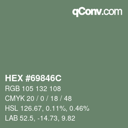 Color code: HEX #69846C | qconv.com