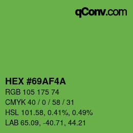 Code couleur: HEX #69AF4A | qconv.com