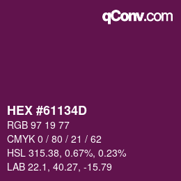 Color code: HEX #61134D | qconv.com