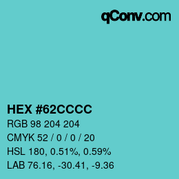 カラーコード: HEX #62CCCC | qconv.com