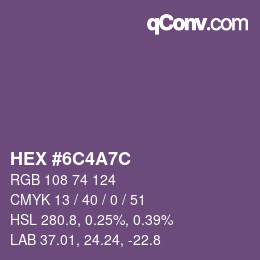 Código de color: HEX #6C4A7C | qconv.com