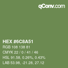 Farbcode: HEX #6C8A51 | qconv.com