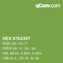 カラーコード: HEX #78A347 | qconv.com