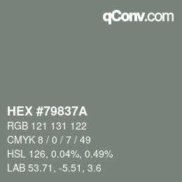 Code couleur: HEX #79837A | qconv.com