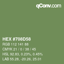 カラーコード: HEX #708D58 | qconv.com