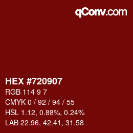 Color code: HEX #720907 | qconv.com