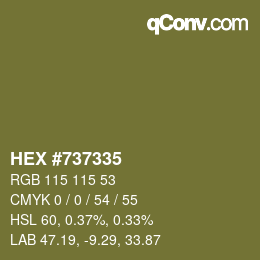 カラーコード: HEX #737335 | qconv.com