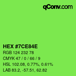 カラーコード: HEX #7CE84E | qconv.com