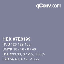 カラーコード: HEX #7E8199 | qconv.com