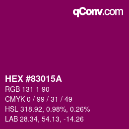 カラーコード: HEX #83015A | qconv.com