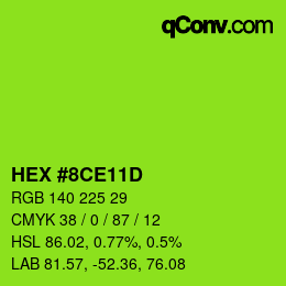 カラーコード: HEX #8CE11D | qconv.com