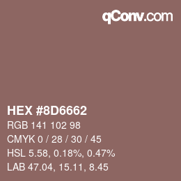 カラーコード: HEX #8D6662 | qconv.com