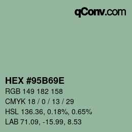 Farbcode: HEX #95B69E | qconv.com