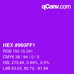 Farbcode: HEX #960FF1 | qconv.com