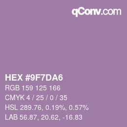 Code couleur: HEX #9F7DA6 | qconv.com