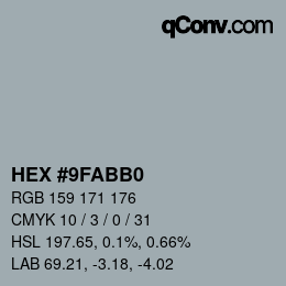 Código de color: HEX #9FABB0 | qconv.com