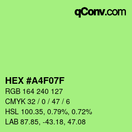 カラーコード: HEX #A4F07F | qconv.com