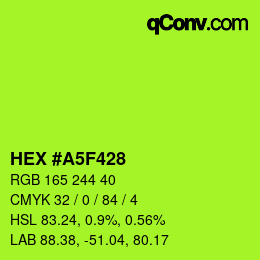 カラーコード: HEX #A5F428 | qconv.com