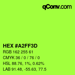 カラーコード: HEX #A2FF3D | qconv.com