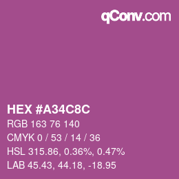 カラーコード: HEX #A34C8C | qconv.com