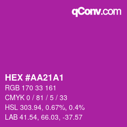 カラーコード: HEX #AA21A1 | qconv.com