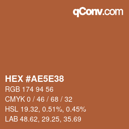 Farbcode: HEX #AE5E38 | qconv.com