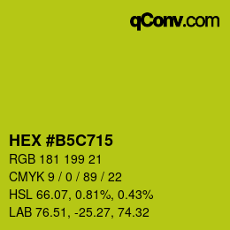 Code couleur: HEX #B5C715 | qconv.com