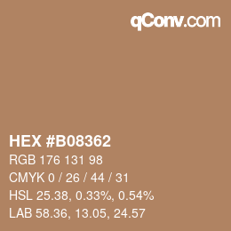 カラーコード: HEX #B08362 | qconv.com