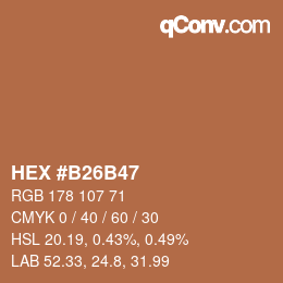 Farbcode: HEX #B26B47 | qconv.com